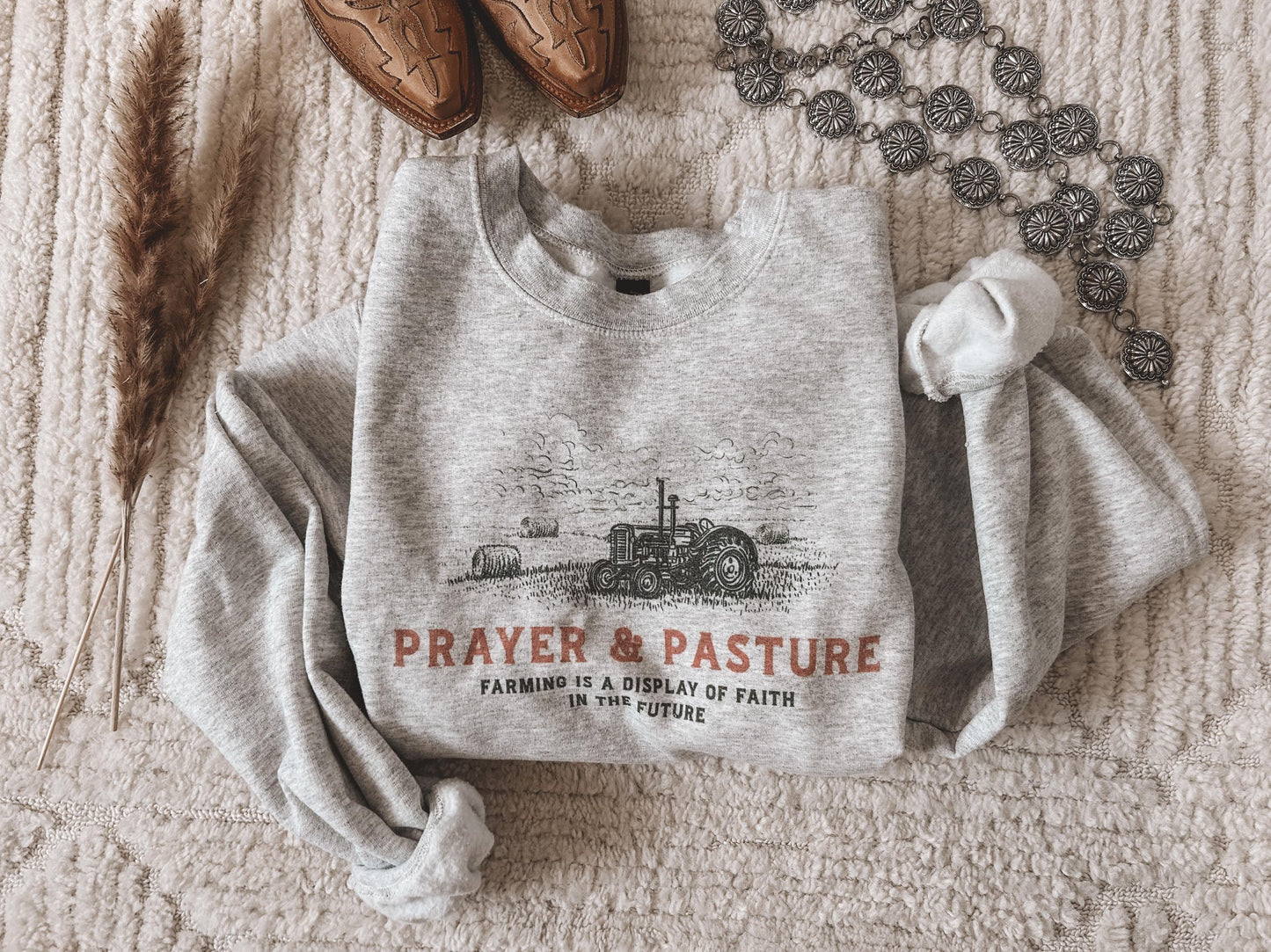Prayer & Pasture crewneck sweatshirt
