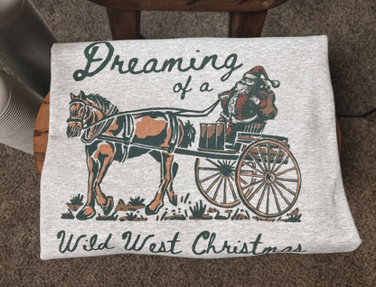 Dreaming of a Wild West Christmas Sweatshirt